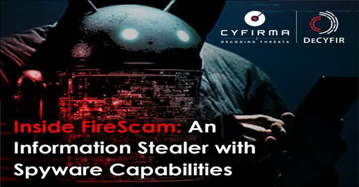 มัลแวร์ FireScam บน Android ดักข้อมูลสำคัญในรูปแบบ Spyware